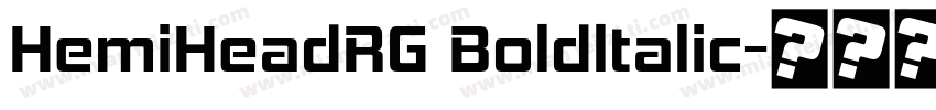 HemiHeadRG Boldltalic字体转换